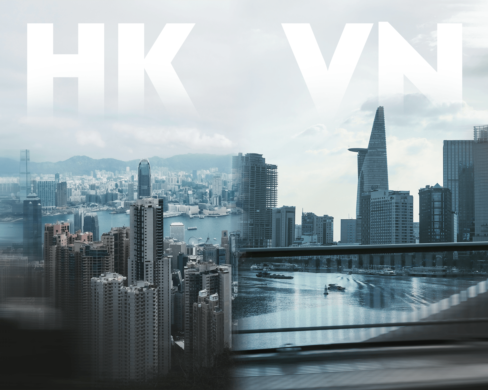 Hong Kong and Vietnam